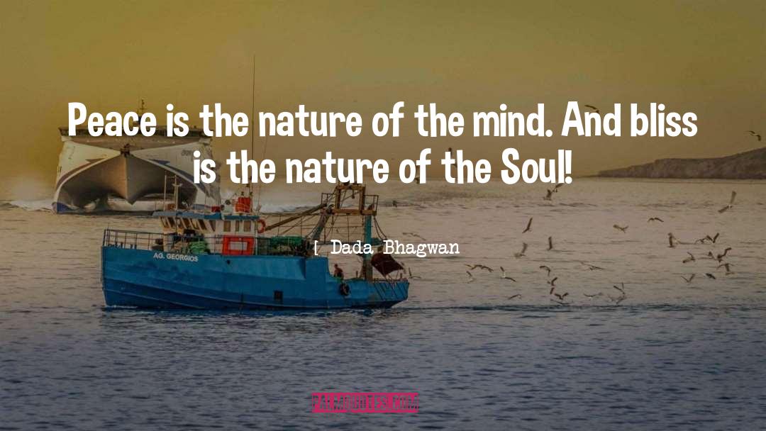 Soul Nature quotes by Dada Bhagwan