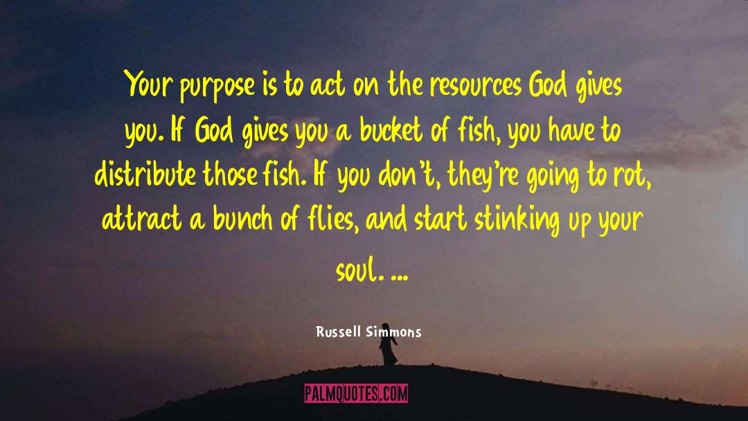 Soul Purpose quotes by Russell Simmons