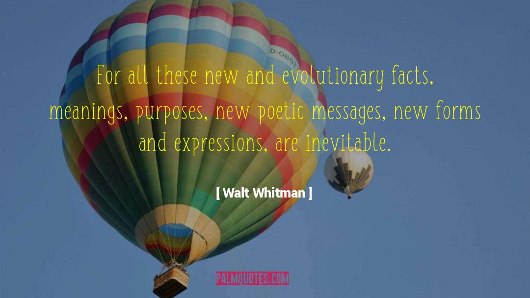 Soul Purpose quotes by Walt Whitman