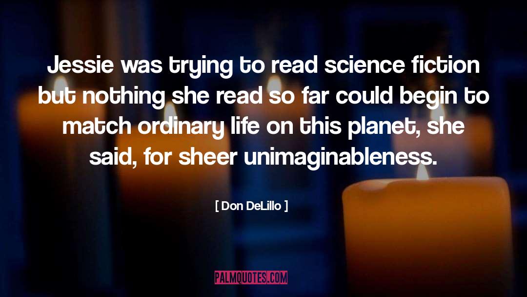 Soul Science quotes by Don DeLillo