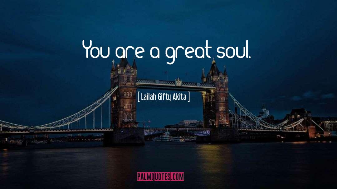 Soul Seekers quotes by Lailah Gifty Akita