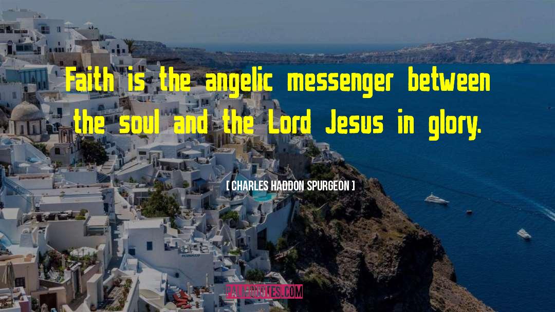 Soul Senses quotes by Charles Haddon Spurgeon