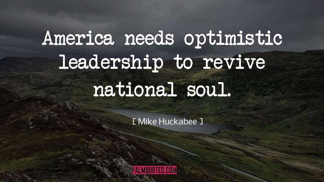 Soul Sister quotes by Mike Huckabee