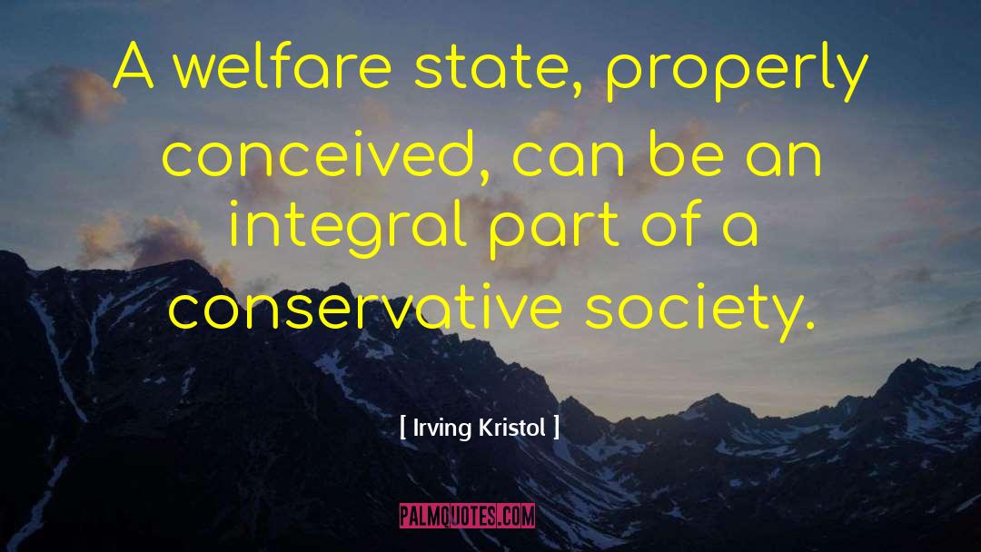 Soul Society quotes by Irving Kristol