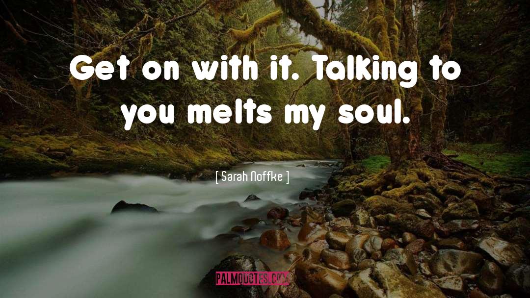 Soul Stalker quotes by Sarah Noffke