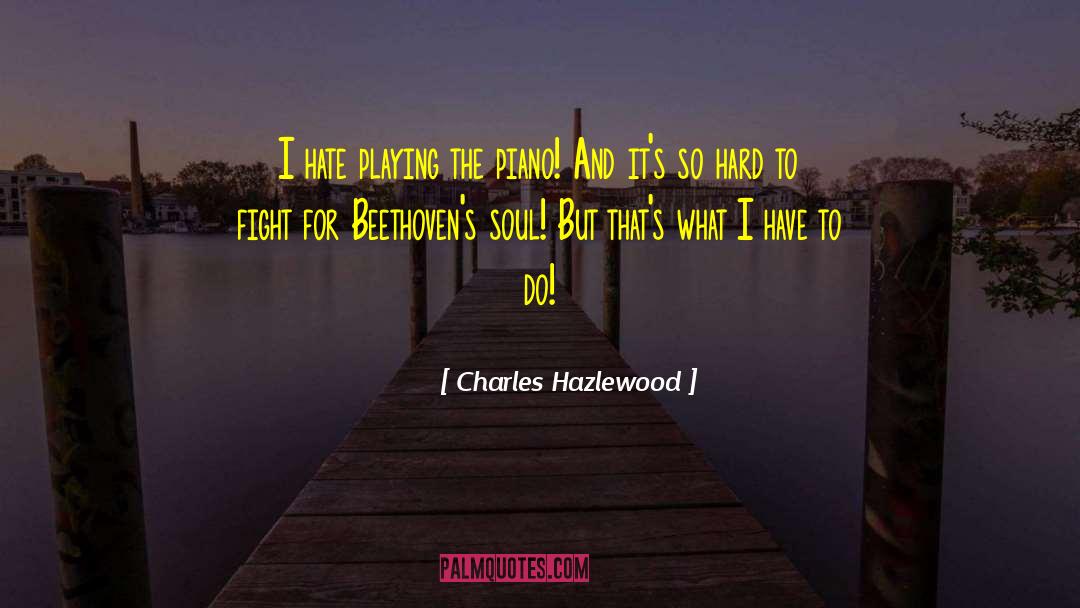 Soul Talk quotes by Charles Hazlewood