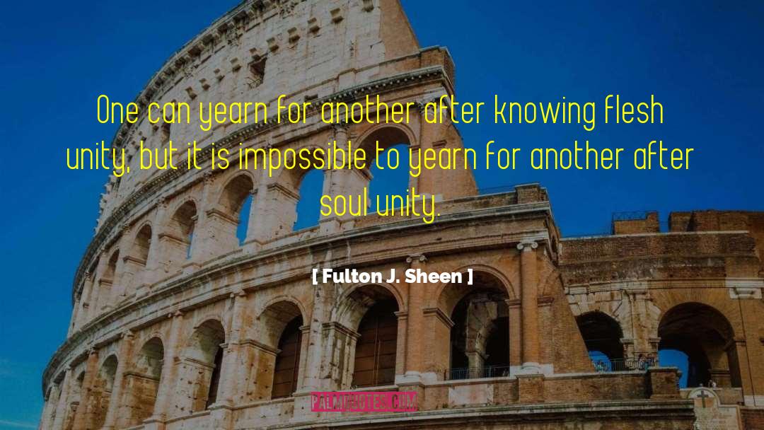 Soul Transformation quotes by Fulton J. Sheen