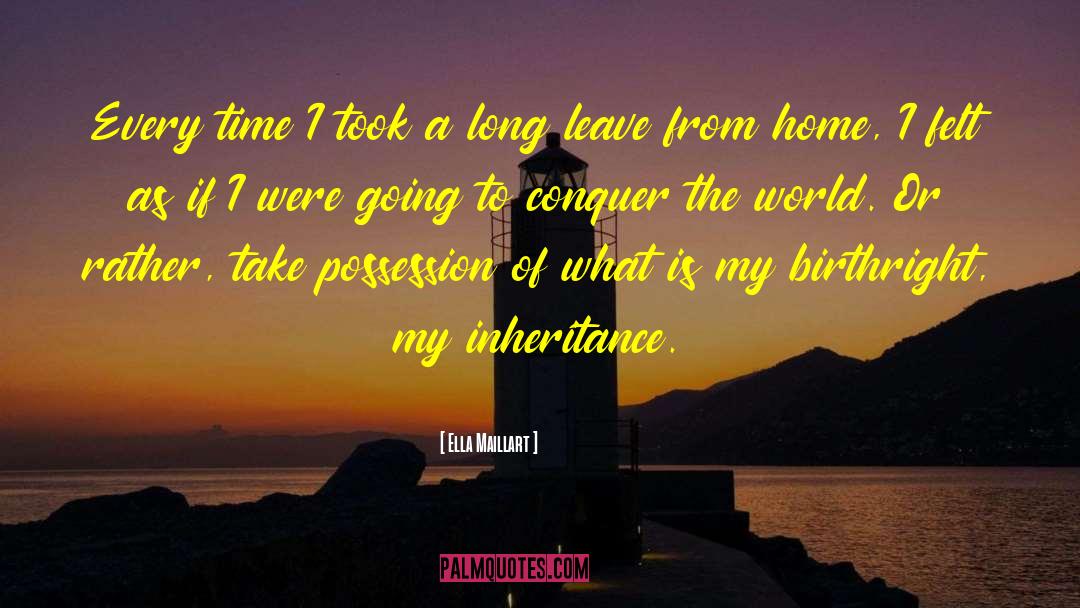 Soul Travel quotes by Ella Maillart