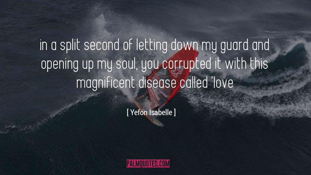 Soul Uplifting quotes by Yefon Isabelle