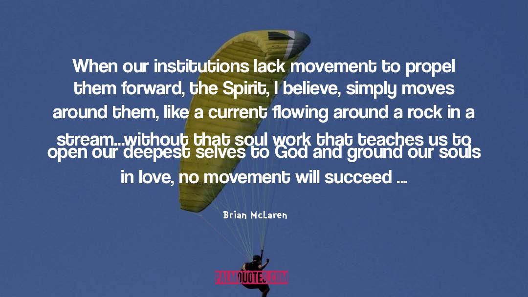 Soul Work quotes by Brian McLaren