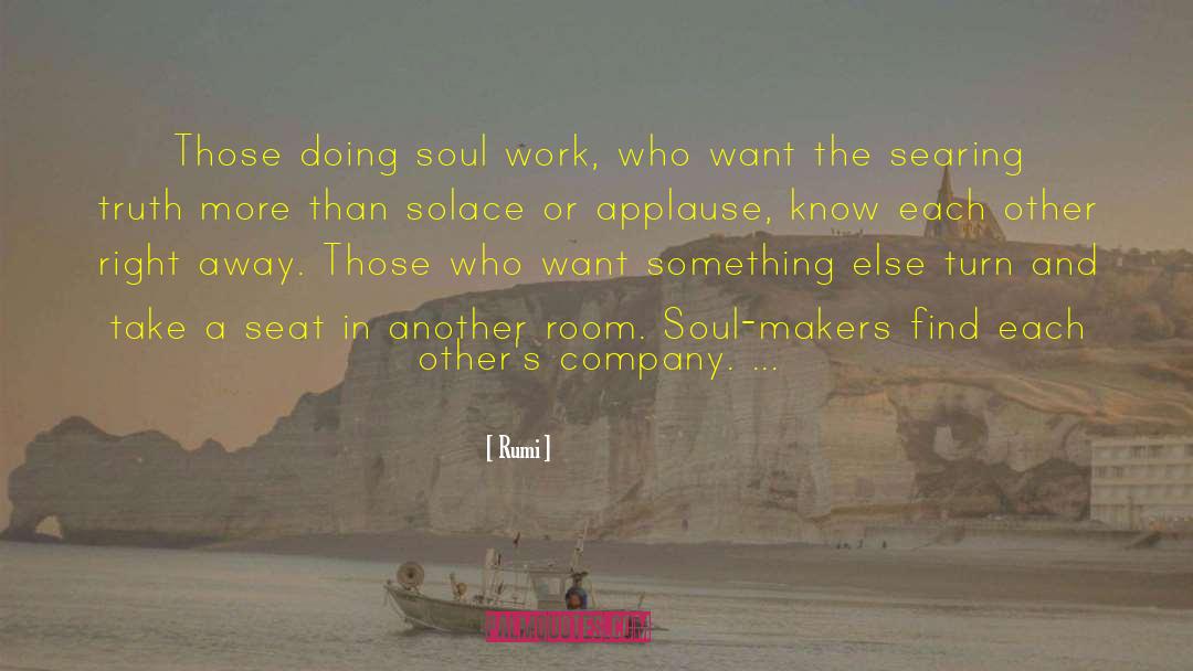 Soul Work quotes by Rumi