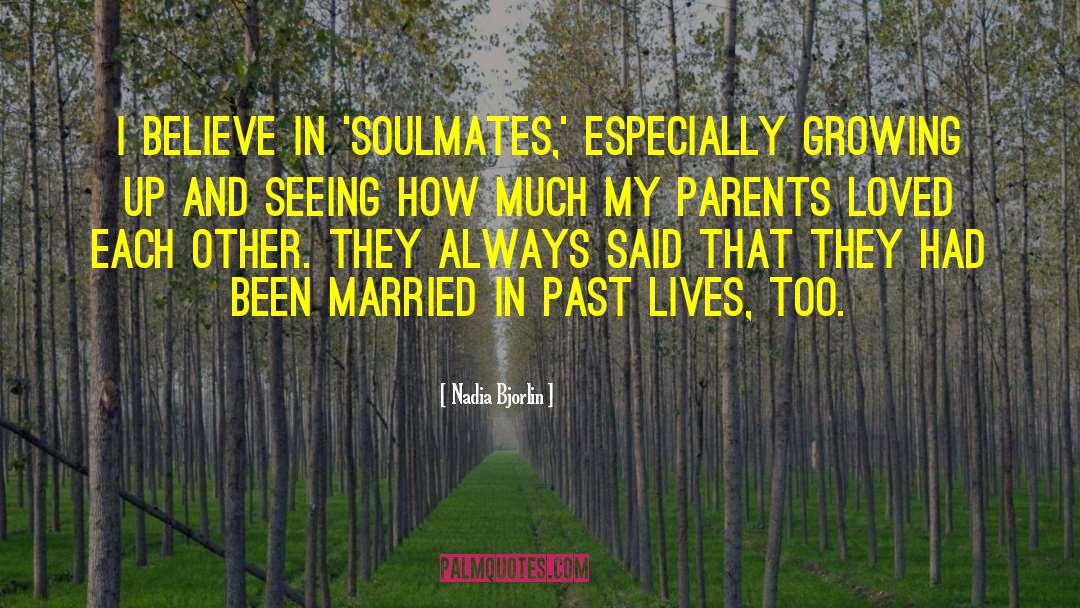 Soulmates quotes by Nadia Bjorlin