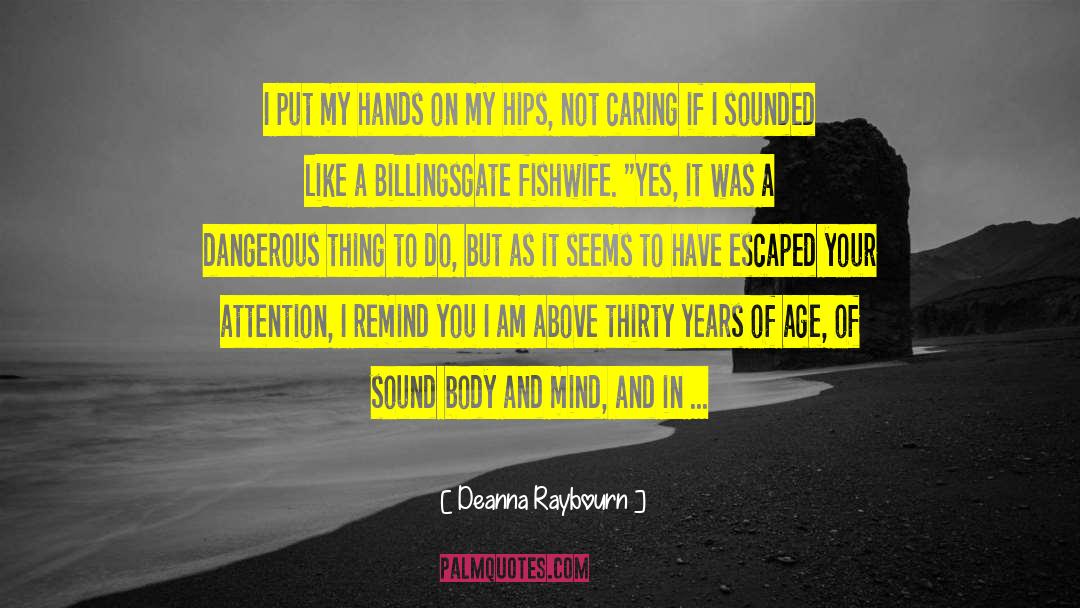 Sound Body quotes by Deanna Raybourn