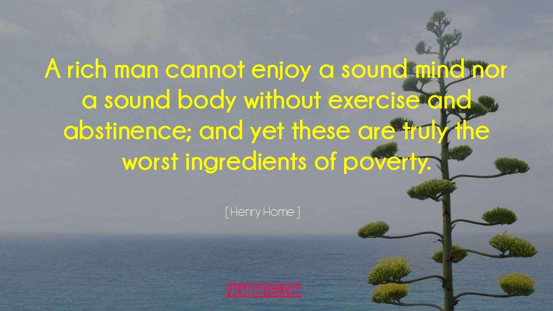 Sound Body quotes by Henry Home