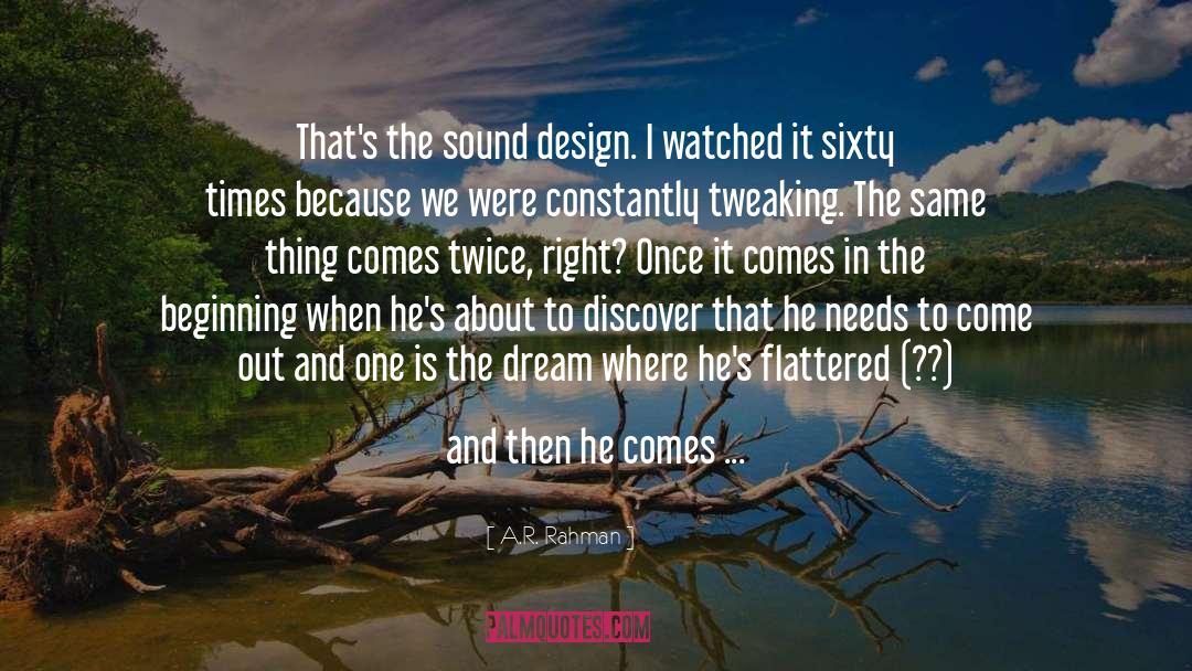 Sound Design quotes by A.R. Rahman