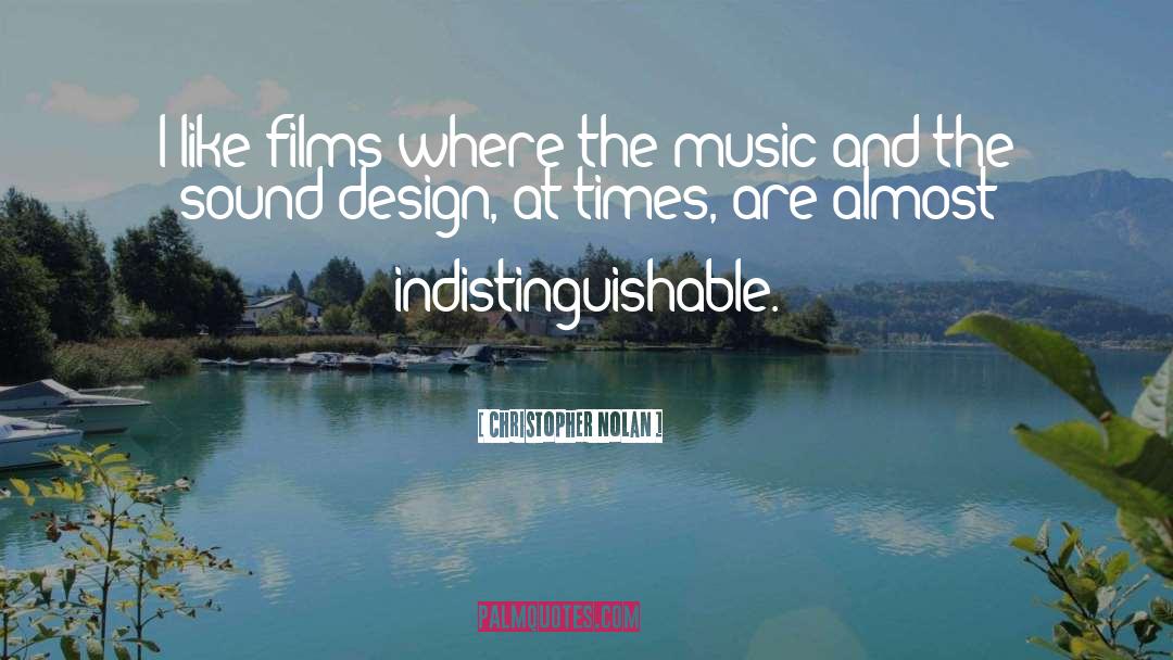 Sound Design quotes by Christopher Nolan