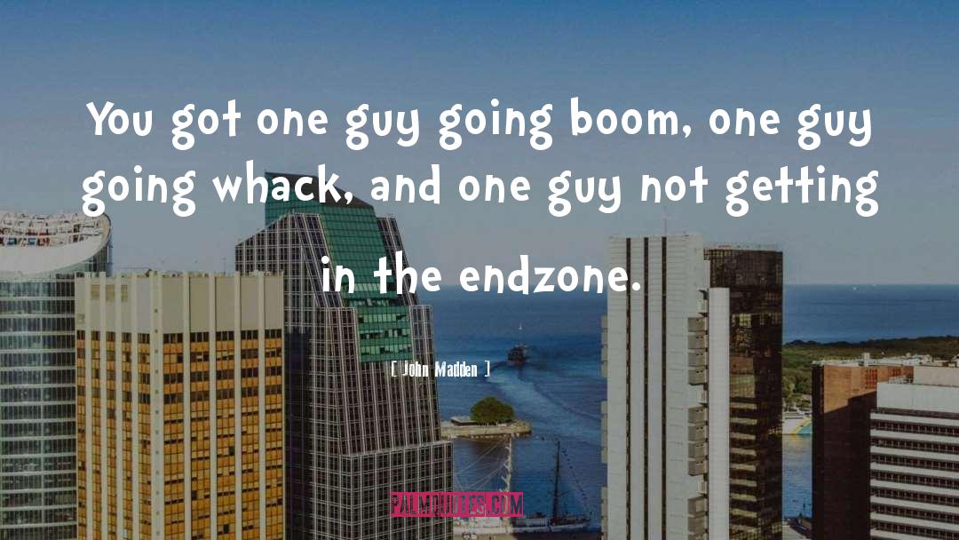 Sound Effects quotes by John Madden