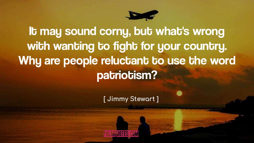 Sound Judgment quotes by Jimmy Stewart