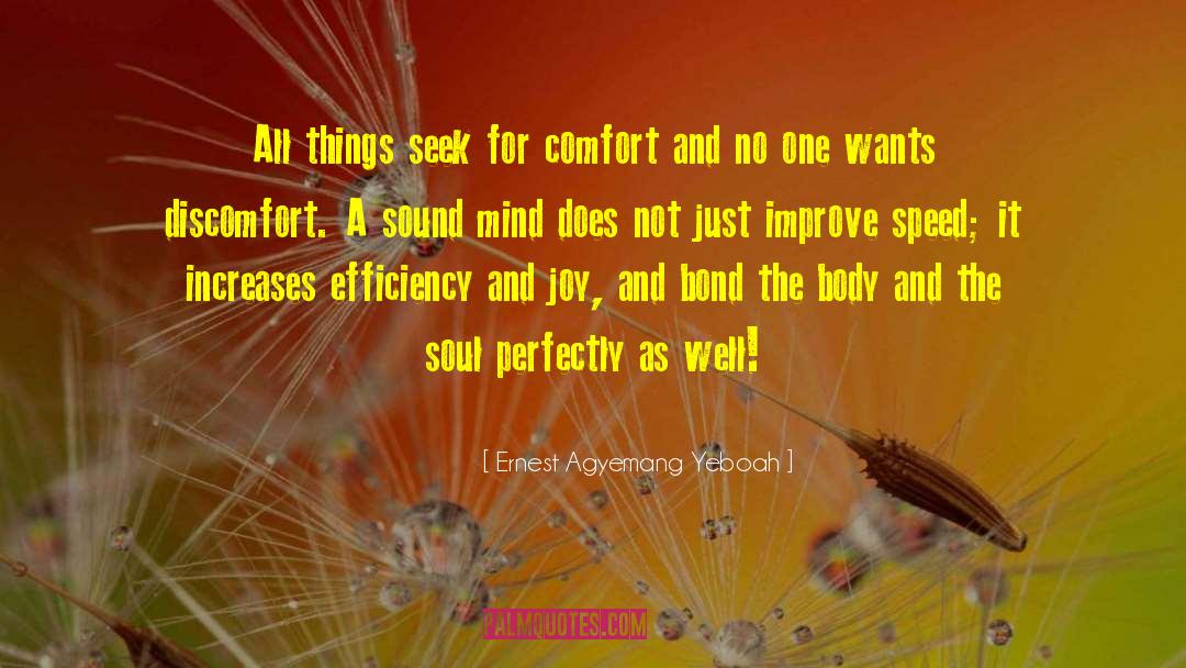 Sound Mind quotes by Ernest Agyemang Yeboah