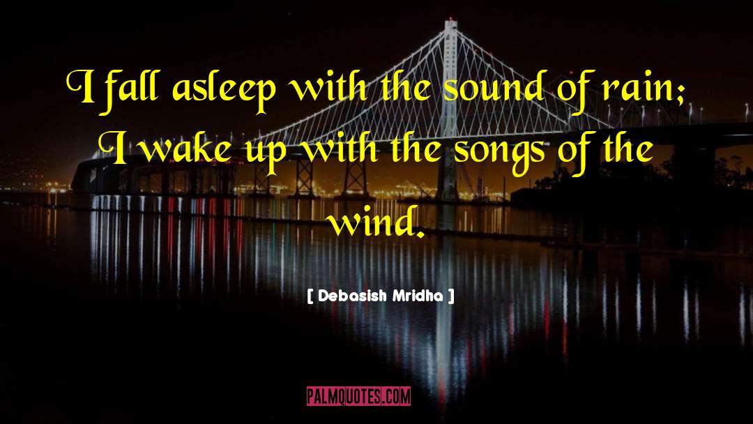 Sound Of Rain quotes by Debasish Mridha