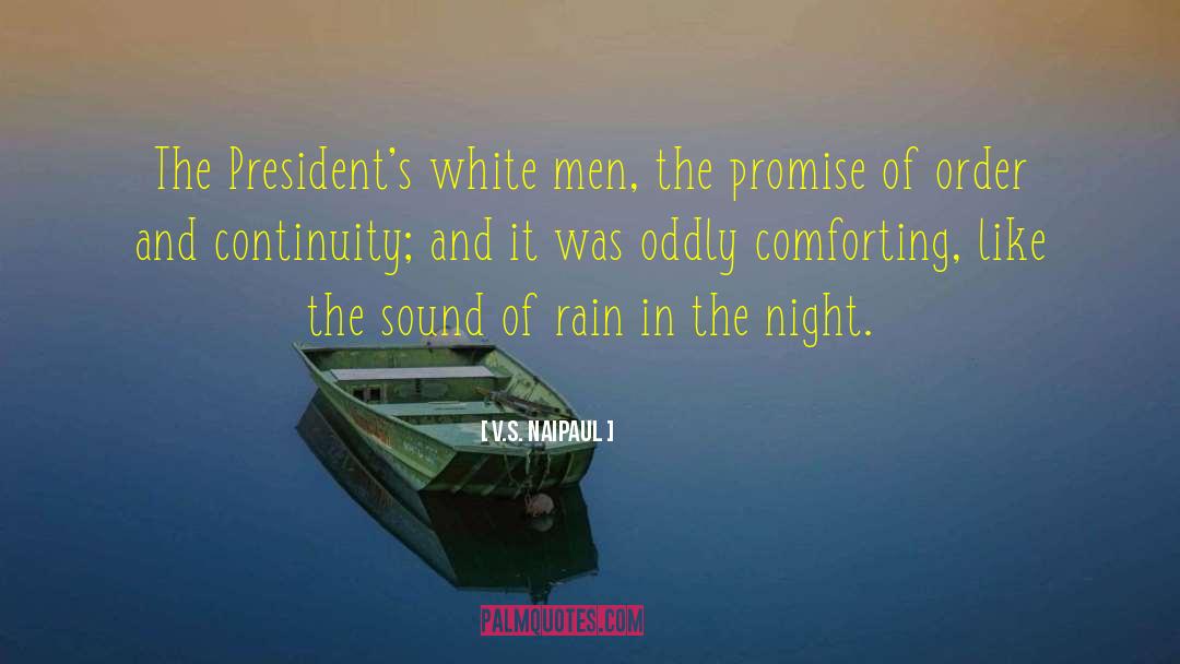 Sound Of Rain quotes by V.S. Naipaul