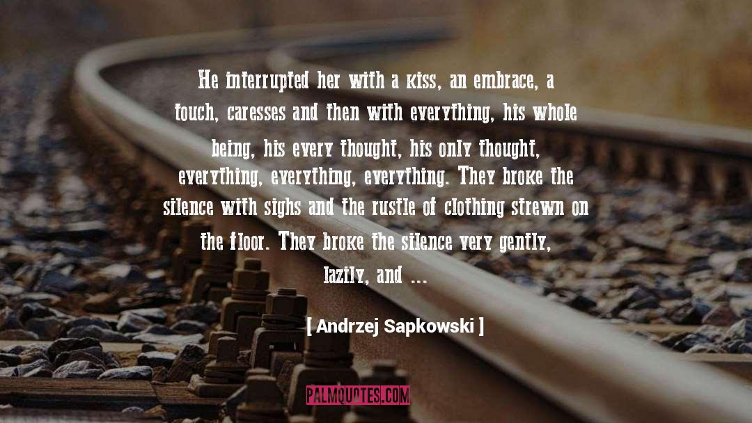 Sound Of Silence quotes by Andrzej Sapkowski