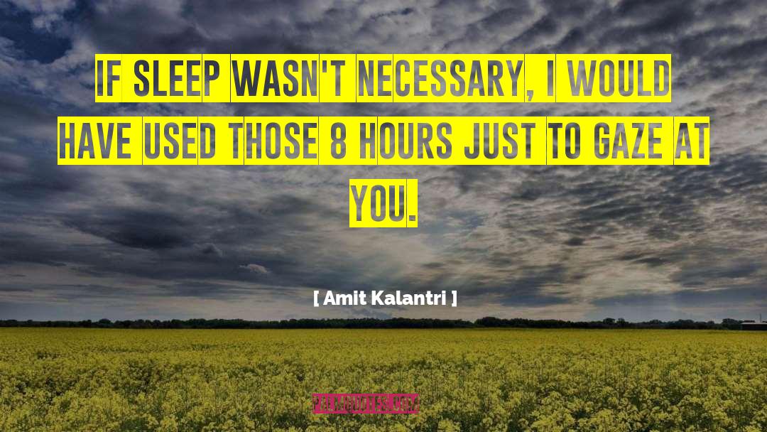 Sound Sleep quotes by Amit Kalantri