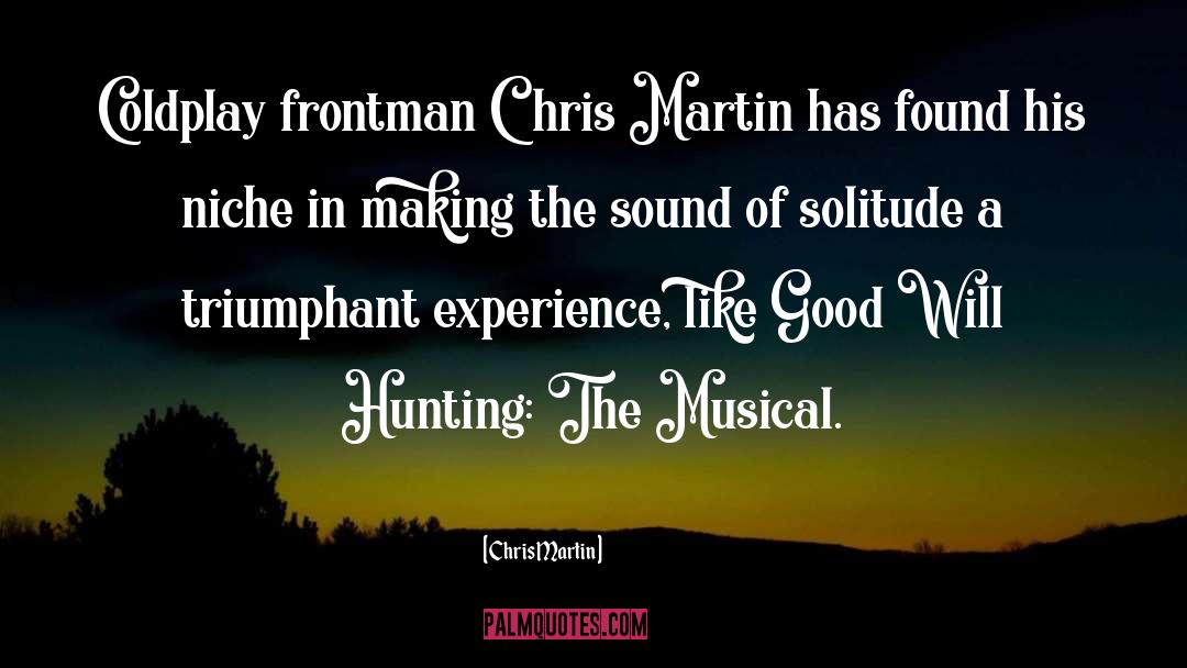 Sound System quotes by Chris Martin