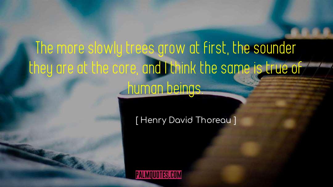 Sounder quotes by Henry David Thoreau