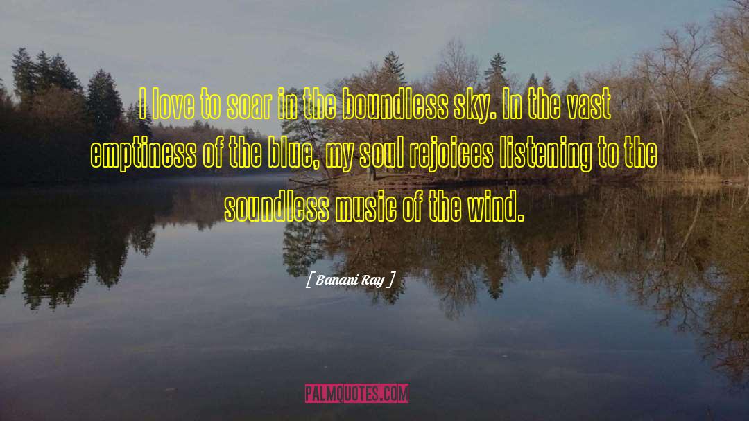 Soundless quotes by Banani Ray