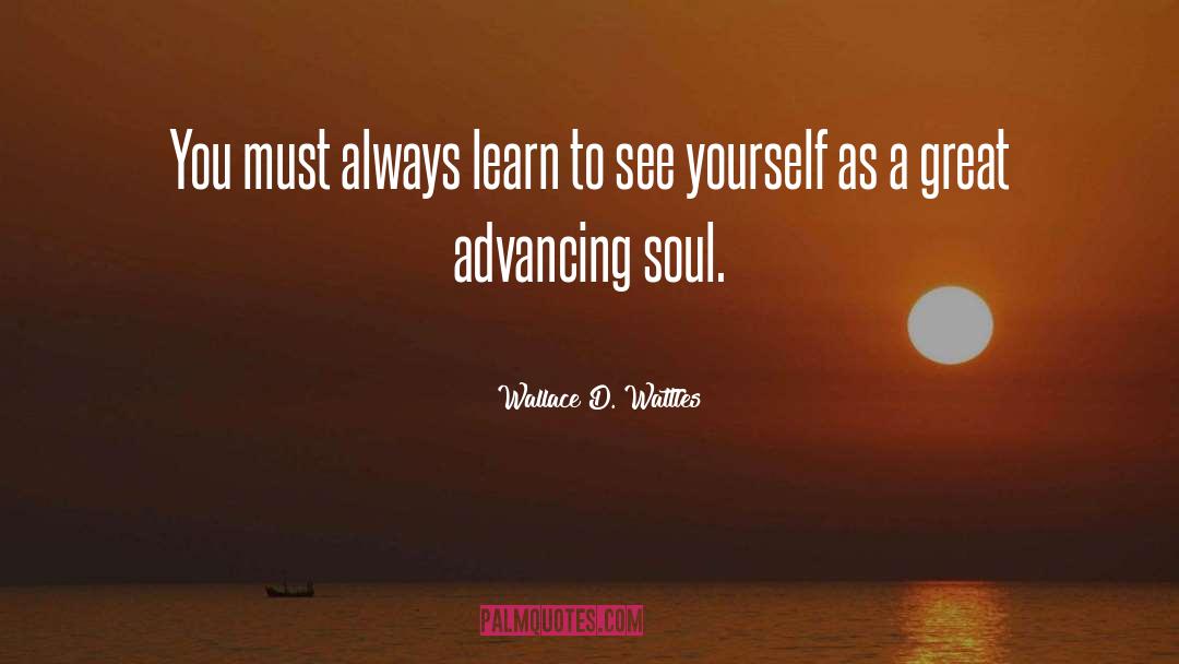 Sounds Great quotes by Wallace D. Wattles