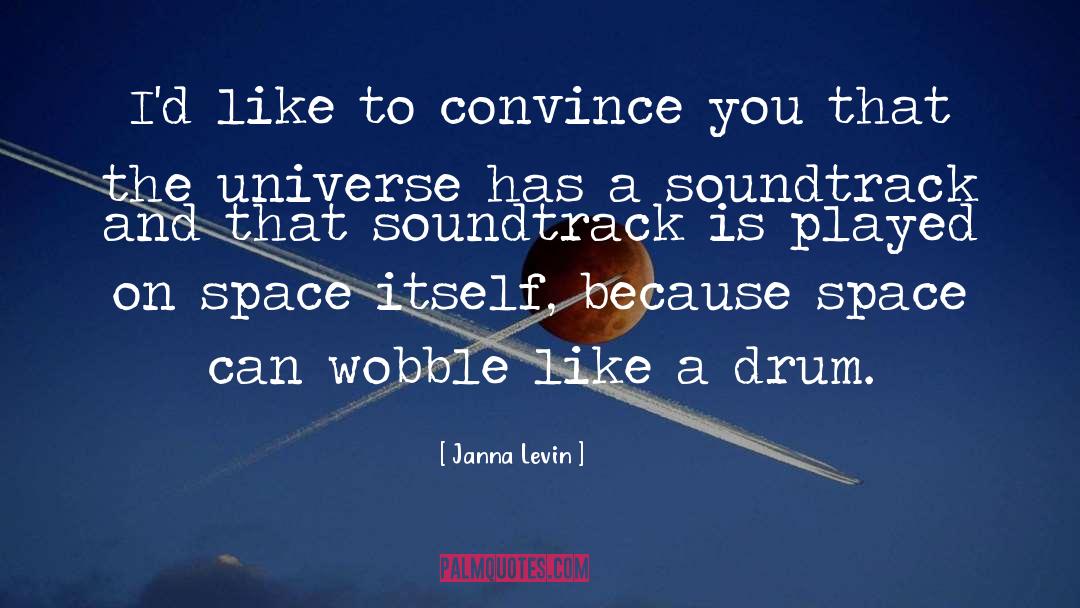 Soundtrack quotes by Janna Levin