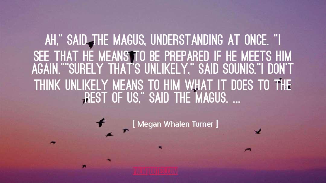 Sounis quotes by Megan Whalen Turner