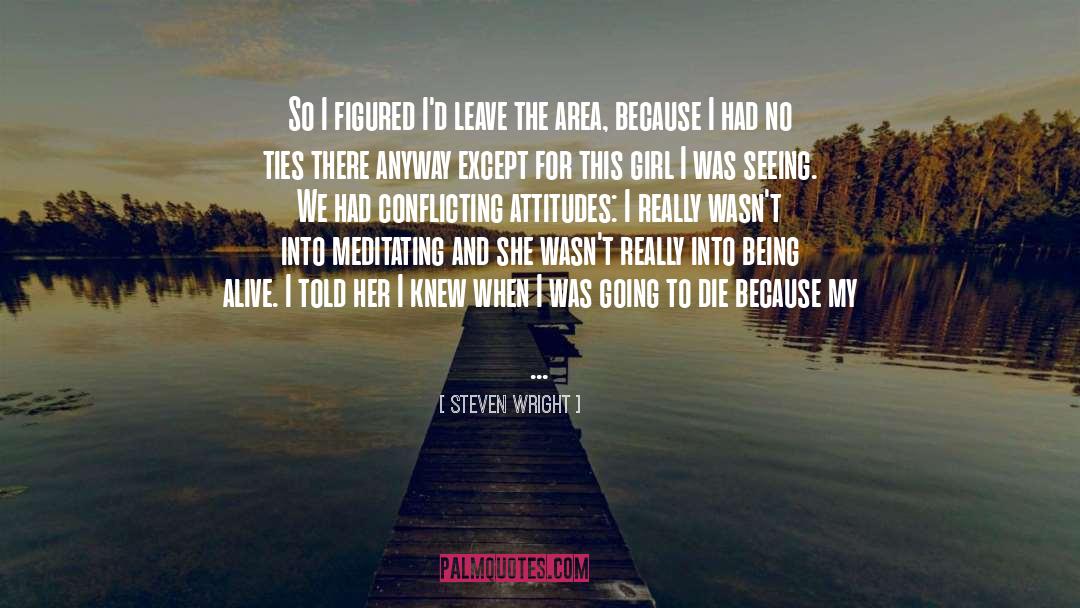 Sour Attitudes quotes by Steven Wright