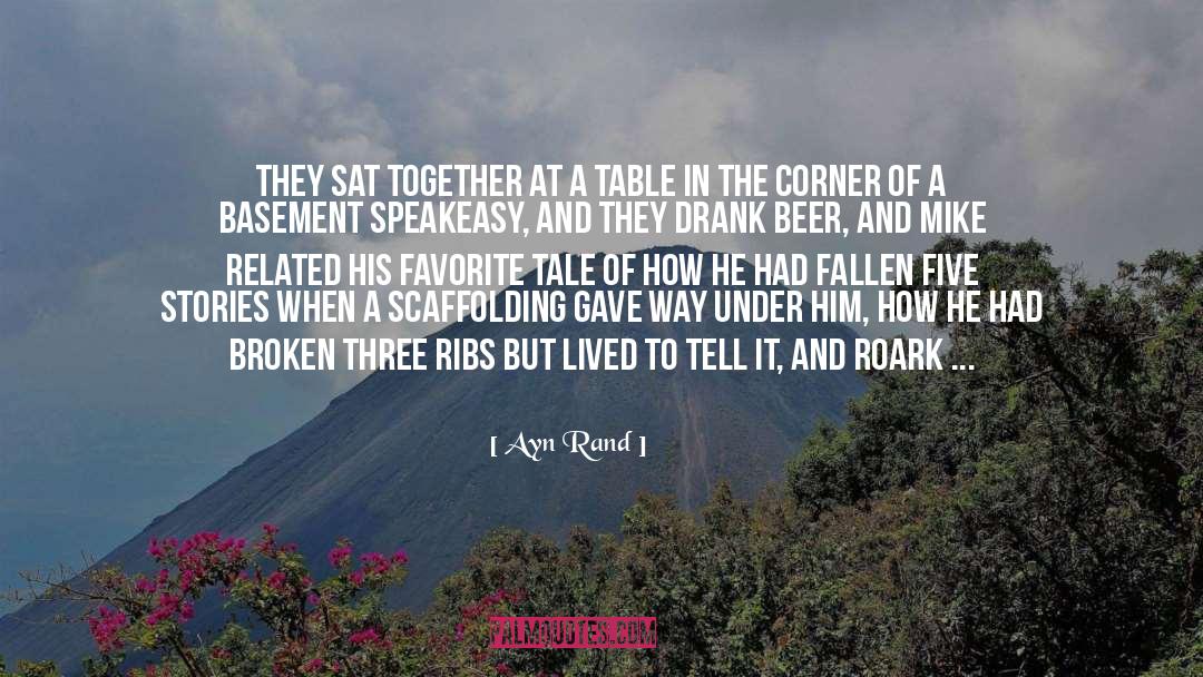 Sour Beer quotes by Ayn Rand