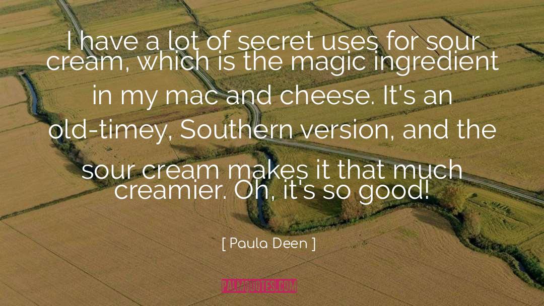 Sour Cream quotes by Paula Deen