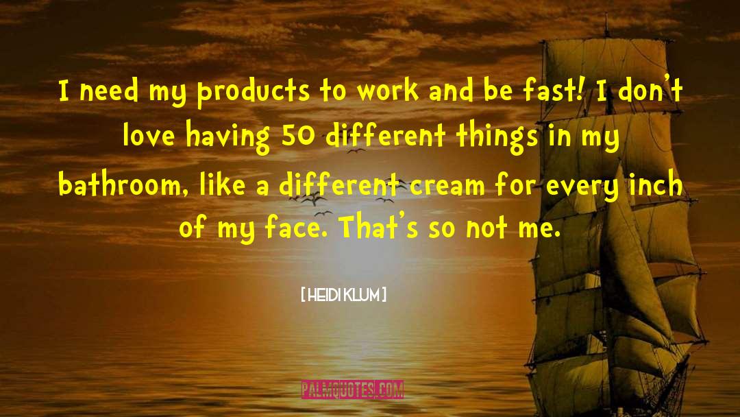 Sour Cream quotes by Heidi Klum