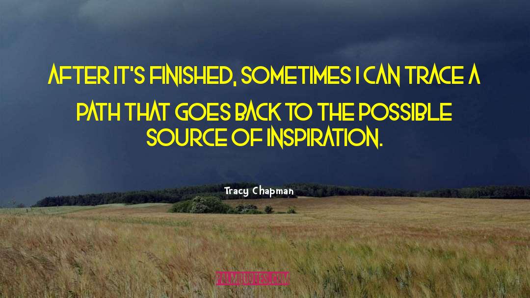 Source Of Inspiration quotes by Tracy Chapman