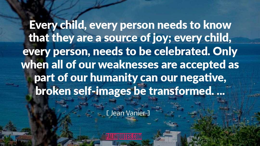 Source Of Joy quotes by Jean Vanier