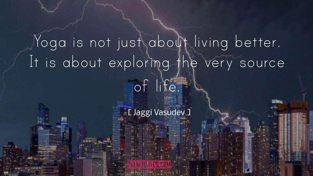 Source Of Life quotes by Jaggi Vasudev