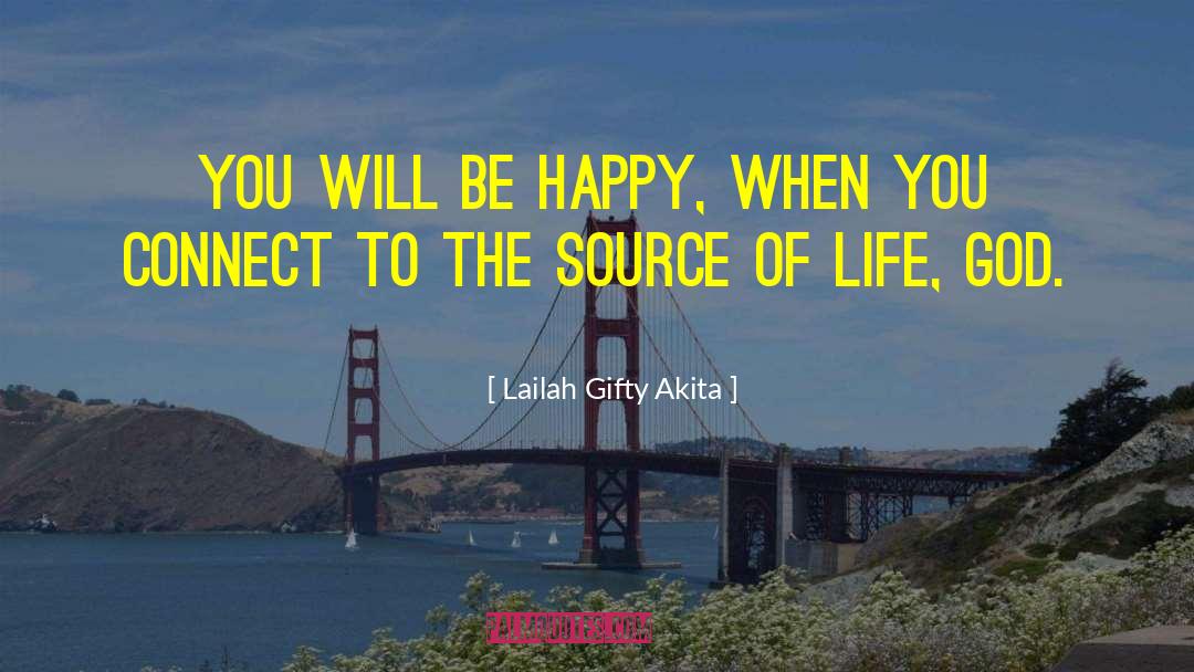 Source Of Life quotes by Lailah Gifty Akita