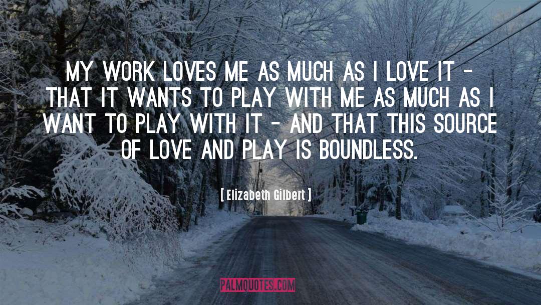 Source Of Love quotes by Elizabeth Gilbert
