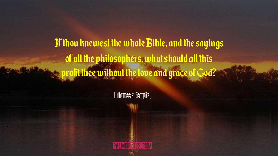 Source Of Love quotes by Thomas A Kempis