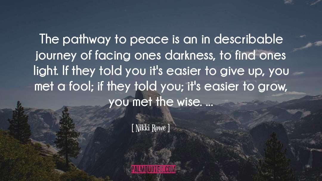 Source Of Peace quotes by Nikki Rowe