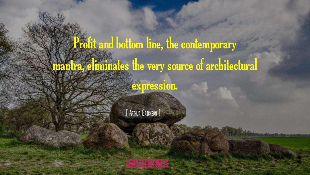 Source Of Peace quotes by Arthur Erickson