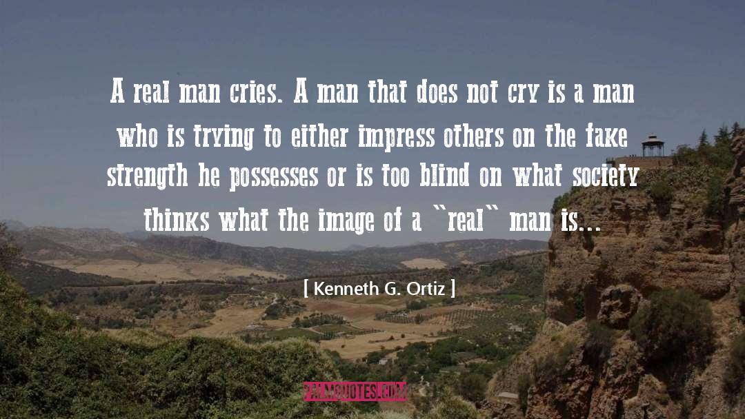 Source Of Strength quotes by Kenneth G. Ortiz