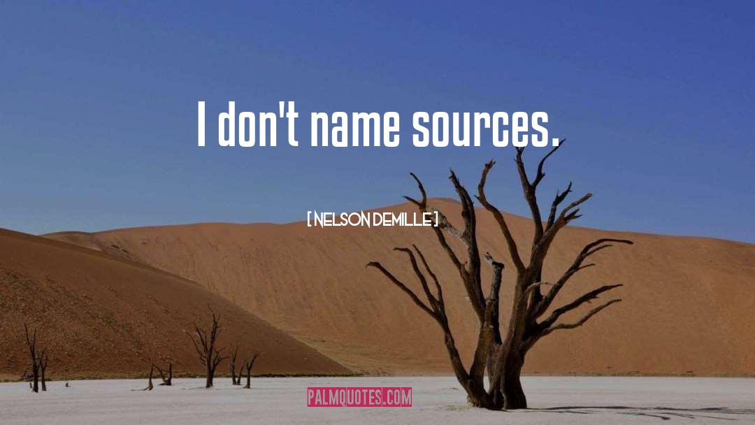 Sources quotes by Nelson DeMille