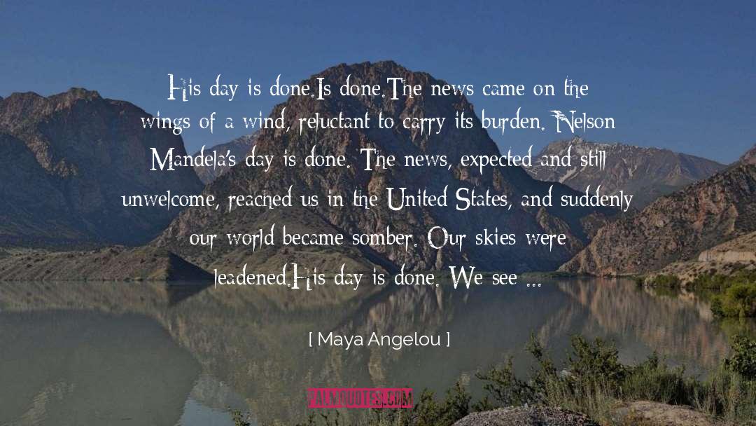 South Africa 6 June 1966 quotes by Maya Angelou