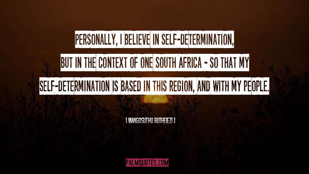 South Africa Apartheid quotes by Mangosuthu Buthelezi