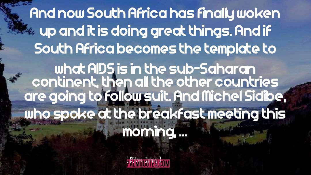 South Africa quotes by Elton John